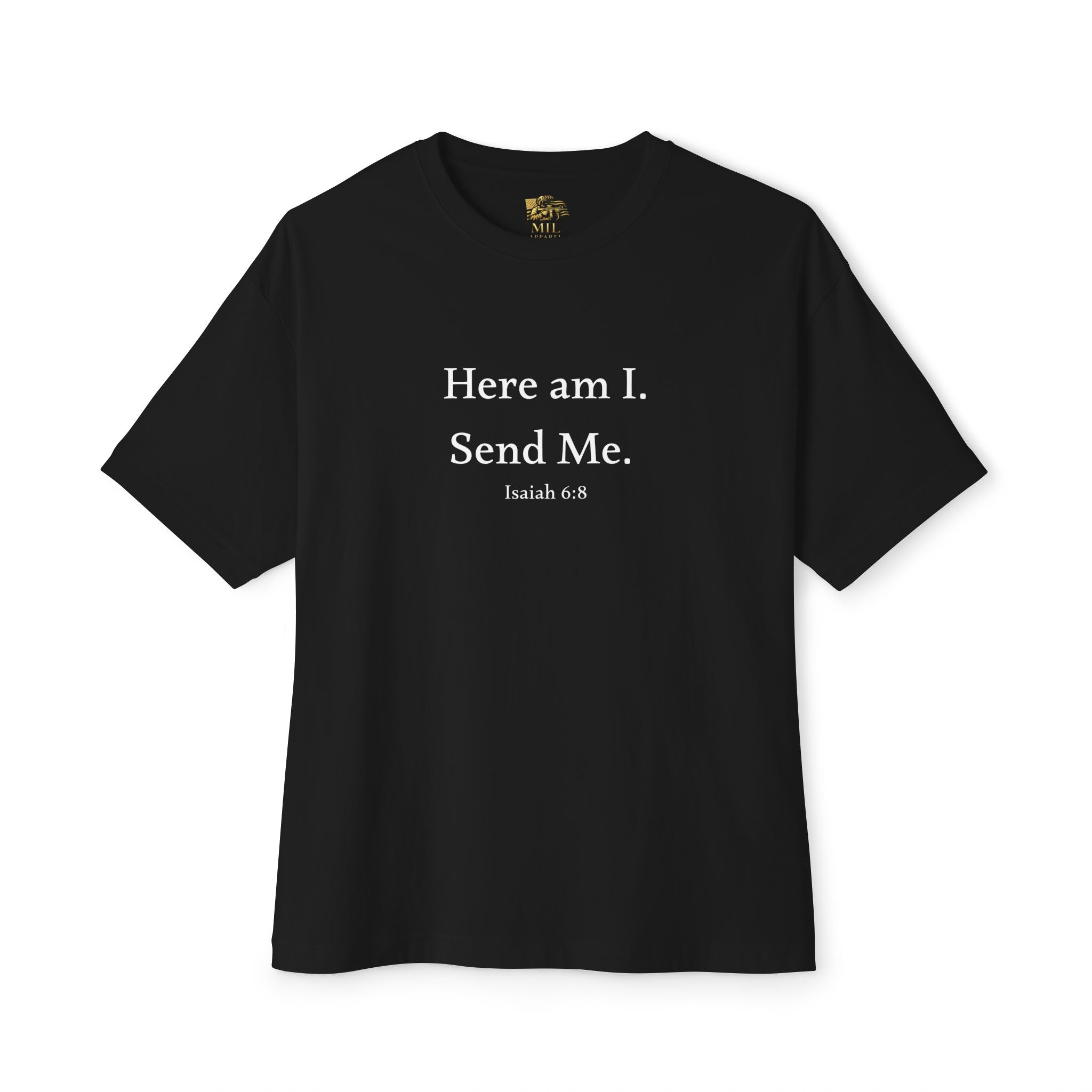 Here Am I "Send Me" Tee — Christian Warrior Isaiah 6:8 Faith T-Shirt
