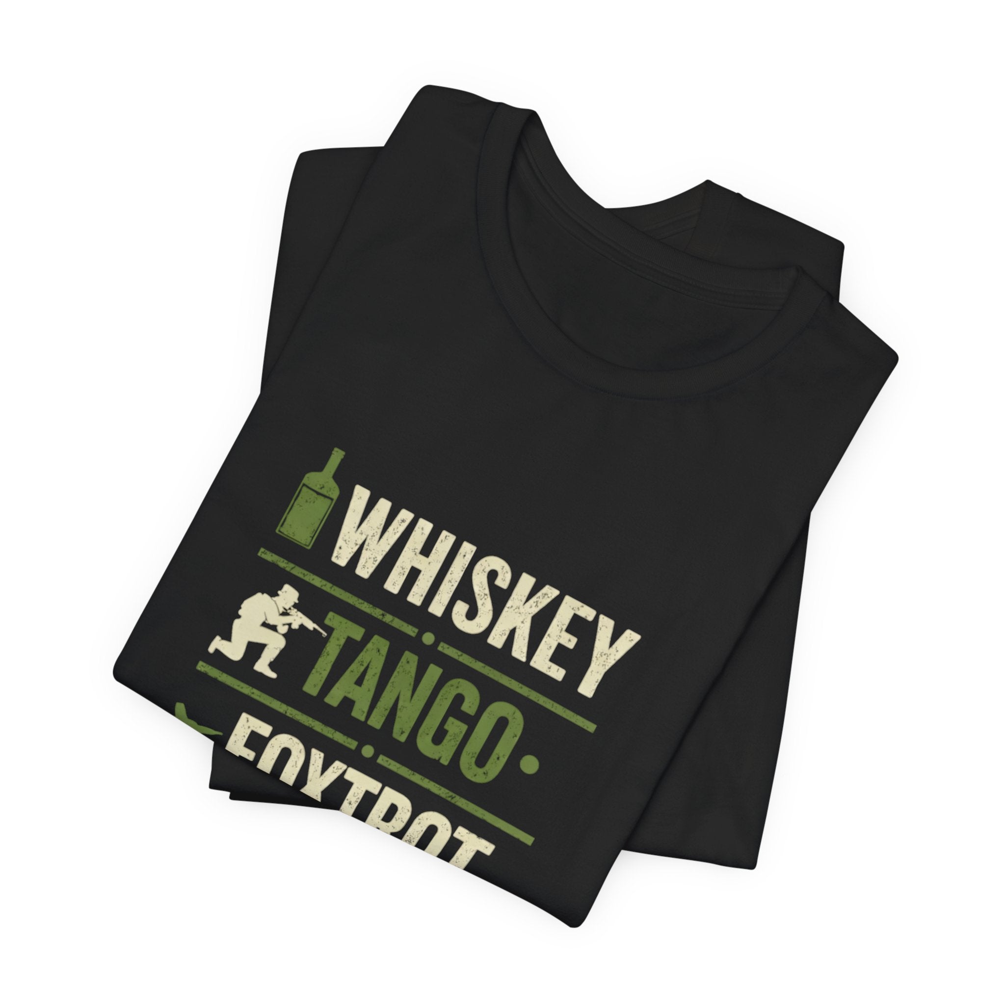 WTF Whiskey Tango Foxtrot Tee