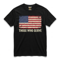 Those Who Serve Tee — black tee with distressed American flag and cream stencil typography