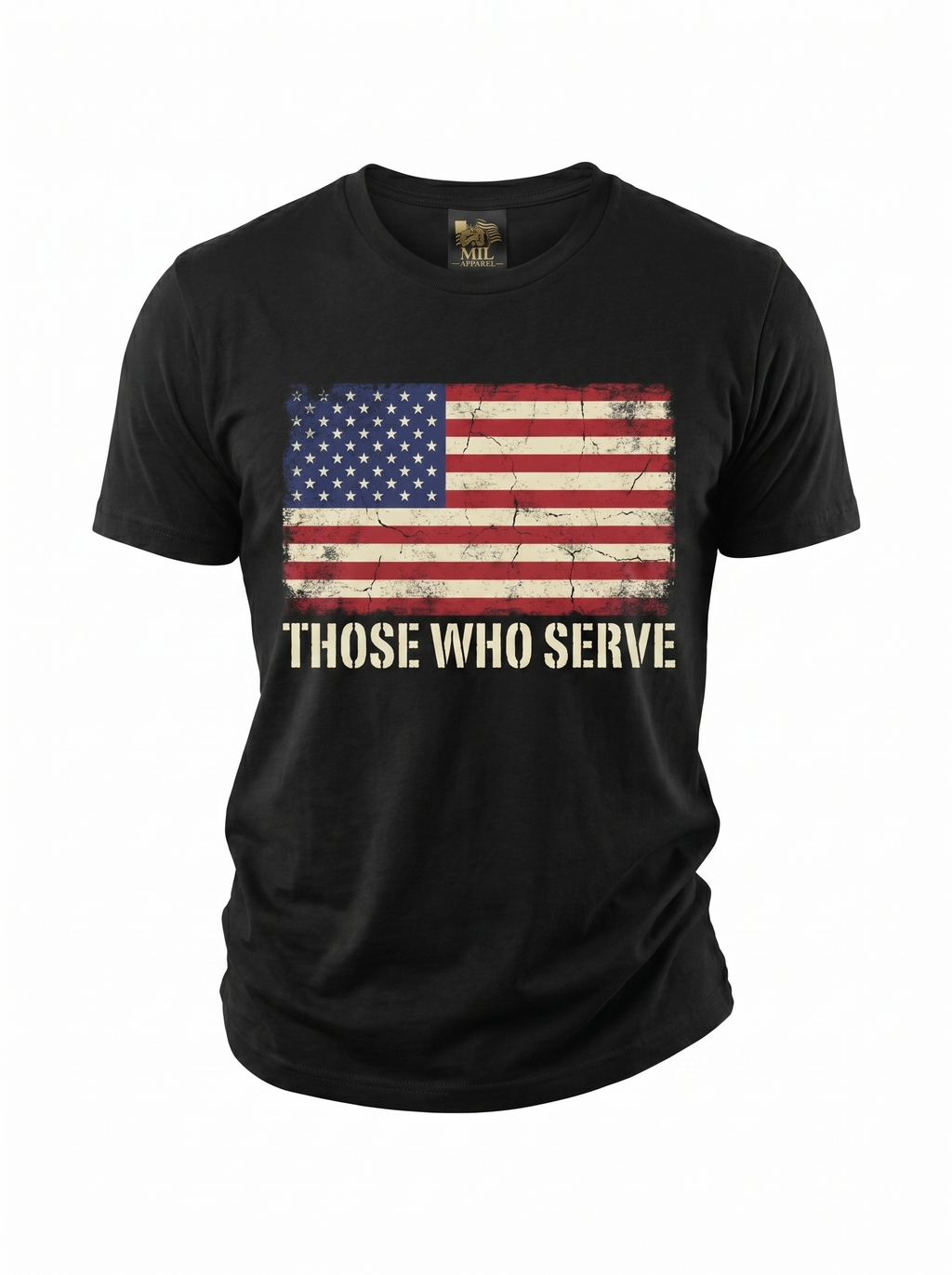 Those Who Serve Tee - ghost mannequin
