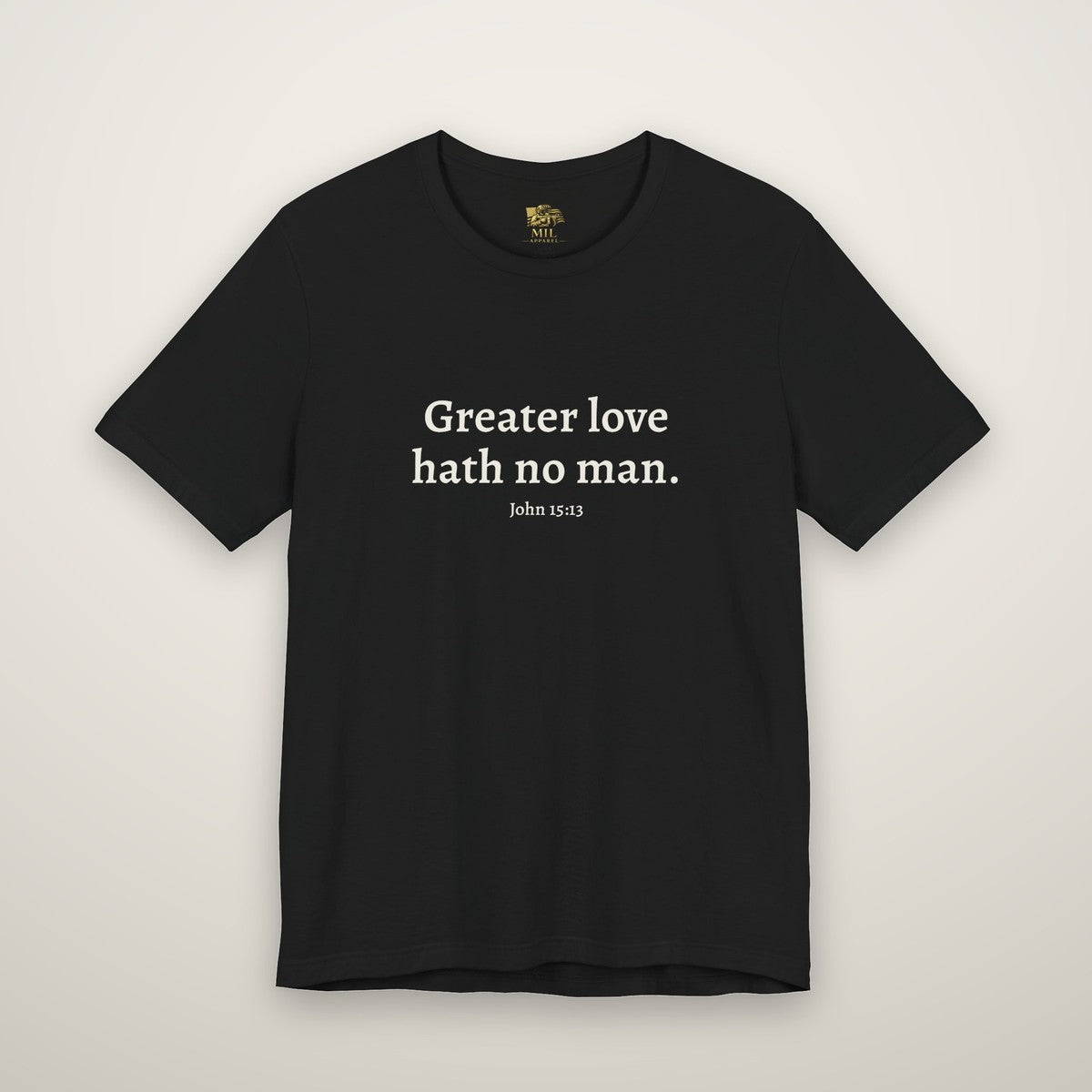 Front print: Greater love hath no man, John 15:13